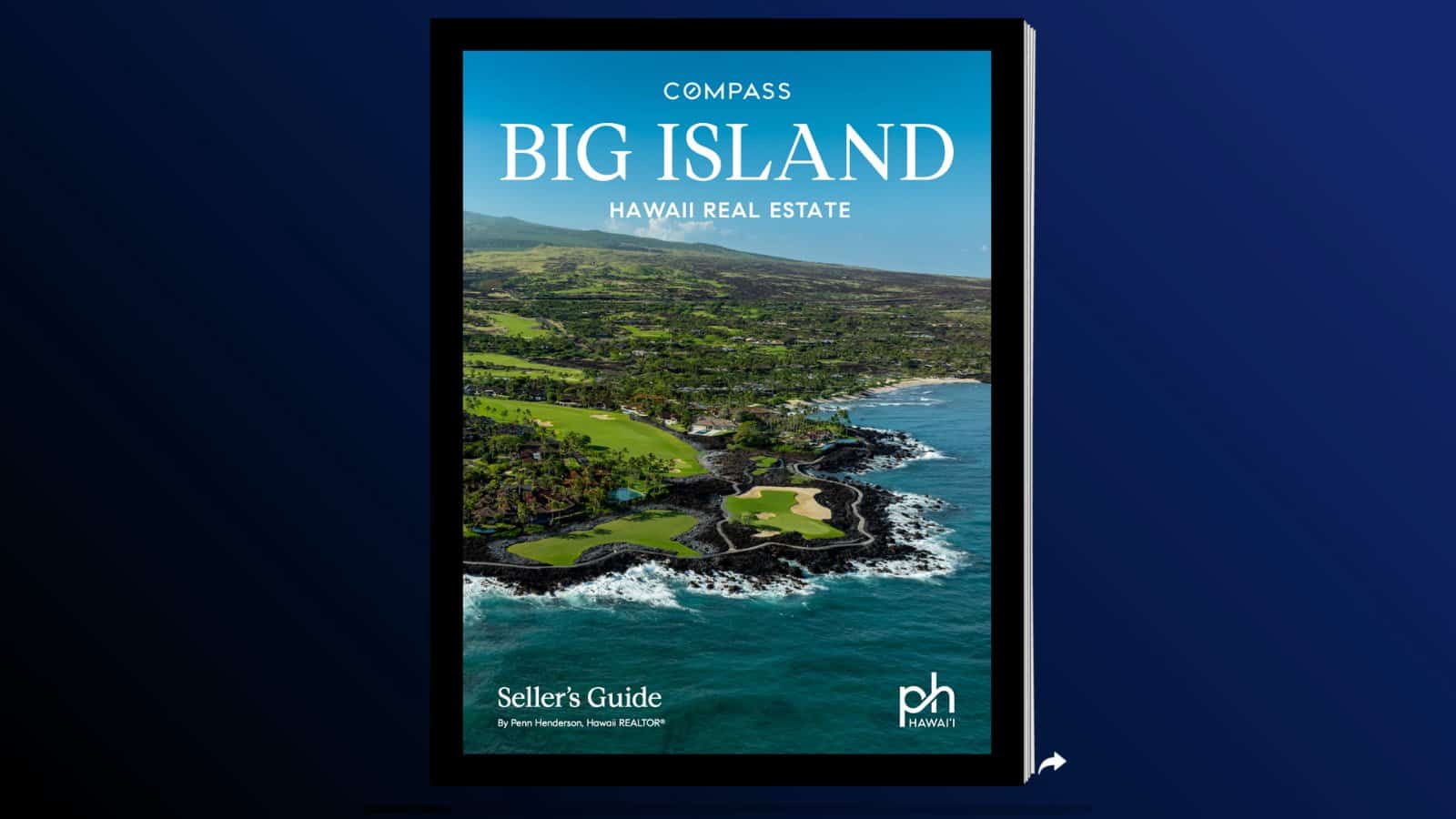 Big Island Seller's Guide by Penn Henderson